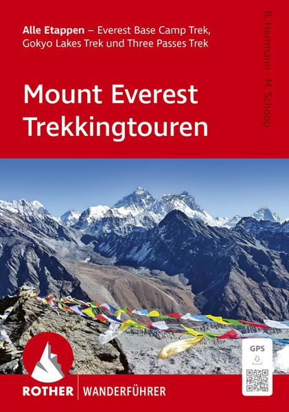 Produktbild: ROTHER Wanderf&uuml;hrer Mount Everest Trekkingtouren. Alle Etappen &ndash; Everest Base Camp Trek, Gokyo Lakes Trek und Three Passes Trek