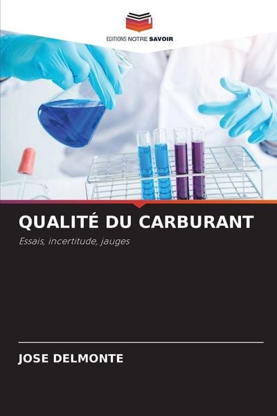 Produktbild: Qualit&eacute; Du Carburant