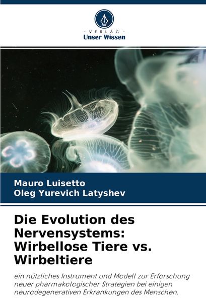 Produktbild: Die Evolution des Nervensystems: Wirbellose Tiere vs. Wirbeltiere