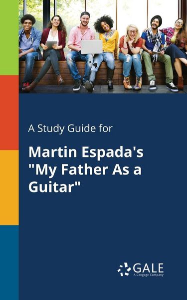 Produktbild: A Study Guide for Martin Espada's "My Father As a Guitar"