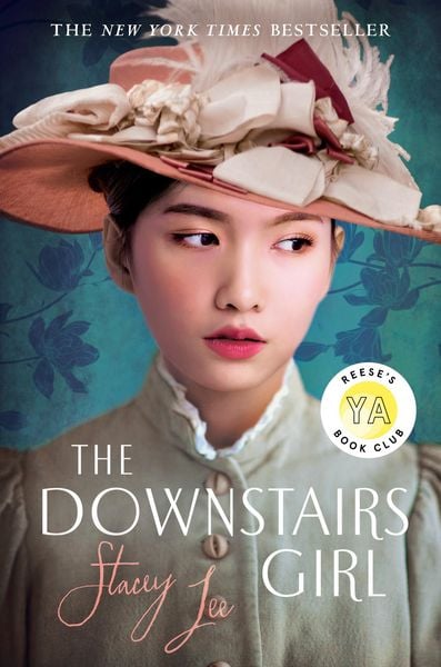 Produktbild: The Downstairs Girl: Reese's YA Book Club