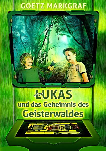 Produktbild: Lukas und das Geheimnis des Geisterwaldes