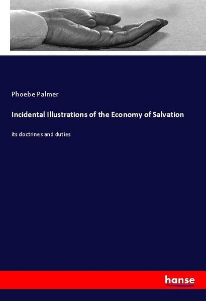 Produktbild: Incidental Illustrations of the Economy of Salvation