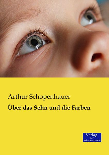 Produktbild: &Uuml;ber das Sehn und die Farben