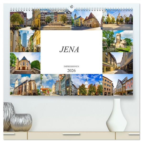 Produktbild: Jena Impressionen (hochwertiger Premium Wandkalender 2026 DIN A2 quer), Kunstdruck in Hochglanz