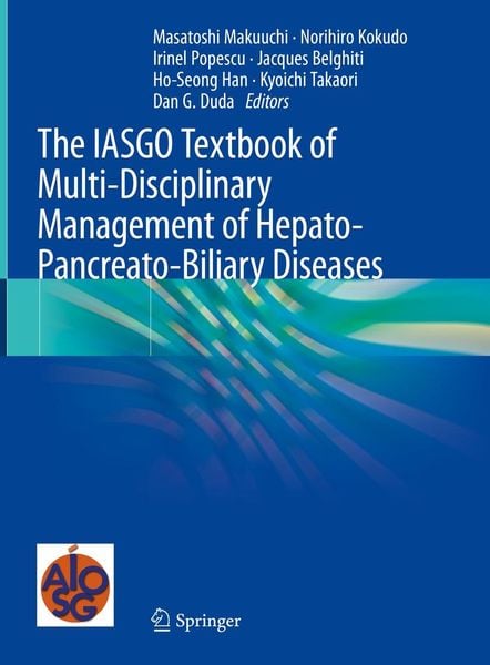 Produktbild: The IASGO Textbook of Multi-Disciplinary Management of Hepato-Pancreato-Biliary Diseases