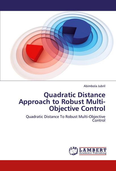 Produktbild: Quadratic Distance Approach to Robust Multi-Objective Control