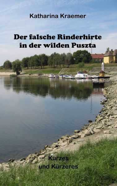 Produktbild: Der falsche Rinderhirte in der wilden Puszta