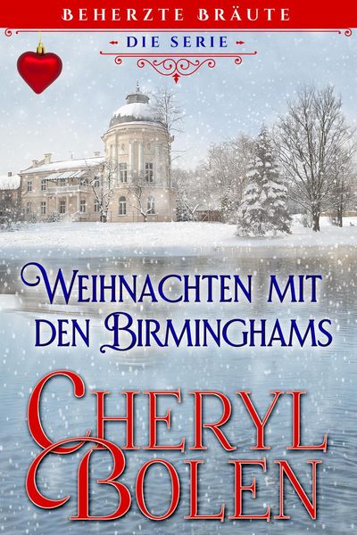 Produktbild: Weihnachten mit den Birminghams (Beherzte Br&auml;ute, #5)