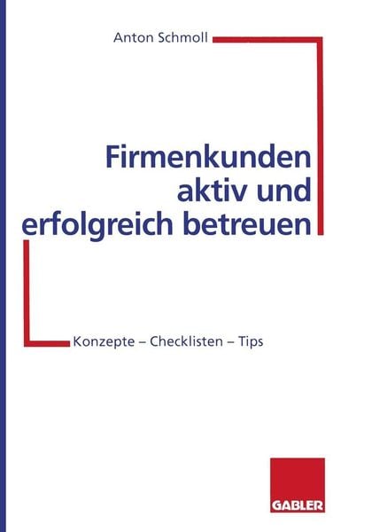Produktbild: Firmenkunden aktiv und erfolgreich betreuen