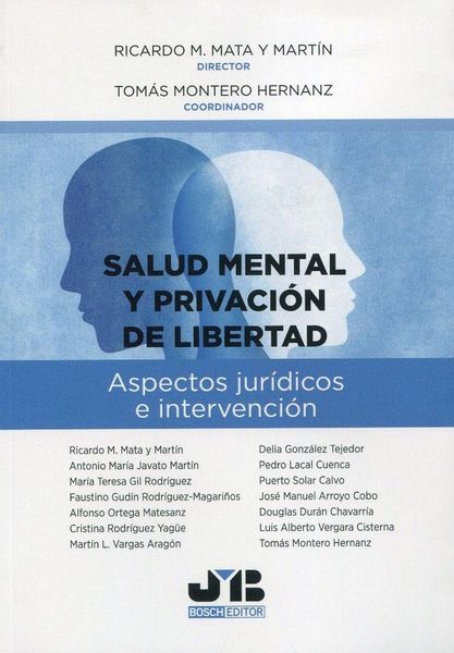 Produktbild: Salud mental y privaci&oacute;n de libertad : aspectos jur&iacute;dicos e intervenci&oacute;n