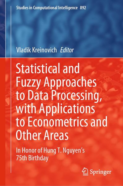 Produktbild: Statistical and Fuzzy Approaches to Data Processing, with Applications to Econometrics and Other Areas