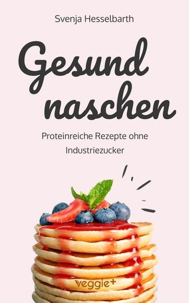 Produktbild: Gesund naschen