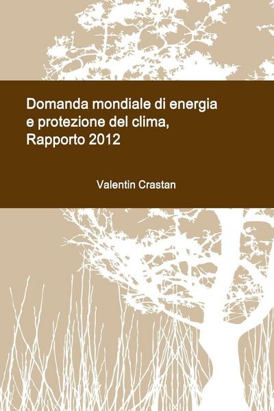 Produktbild: Domanda mondiale di energia e protezione del clima