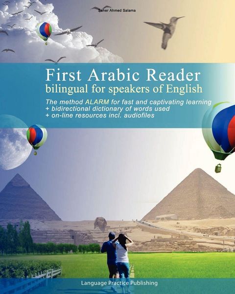 First Arabic Reader bilingual for speakers of English, Taschenbuch von Saher Ahmed Salama, Language Practice Publishing, 9789661529075