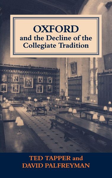 Produktbild: Oxford and the Decline of the Collegiate Tradition