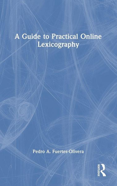 Produktbild: A Guide to Practical Online Lexicography