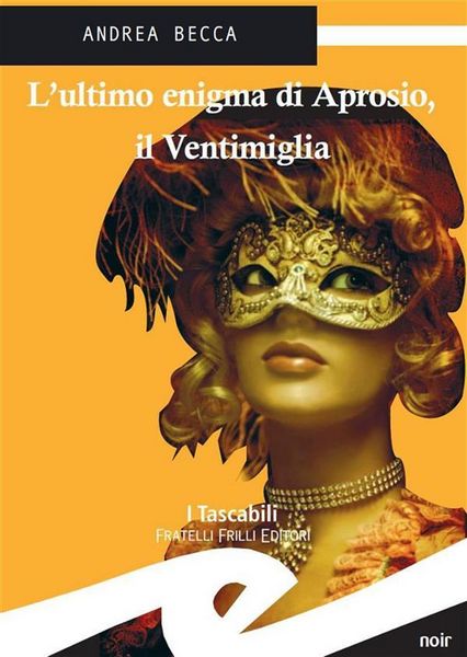 Produktbild: L'ultimo enigma di Aprosio, il Ventimiglia