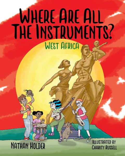 Produktbild: Where Are All The Instruments? West Africa