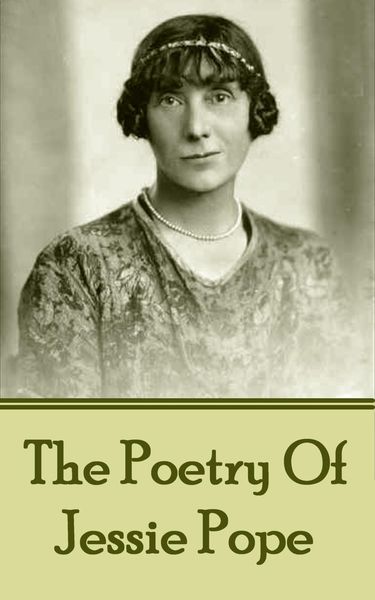 Produktbild: Pope, J: Poetry Of Jessie Pope