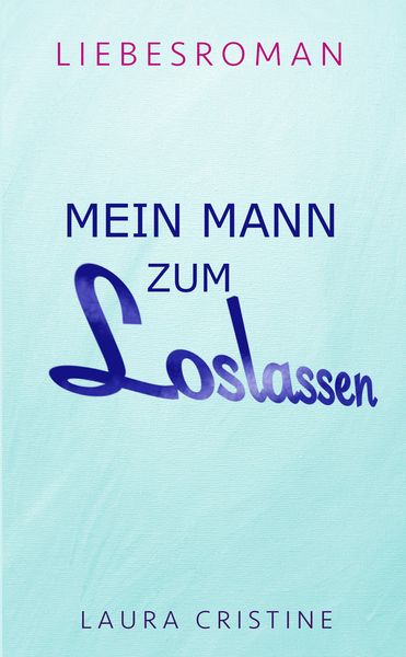Produktbild: Mein Mann Zum Loslassen