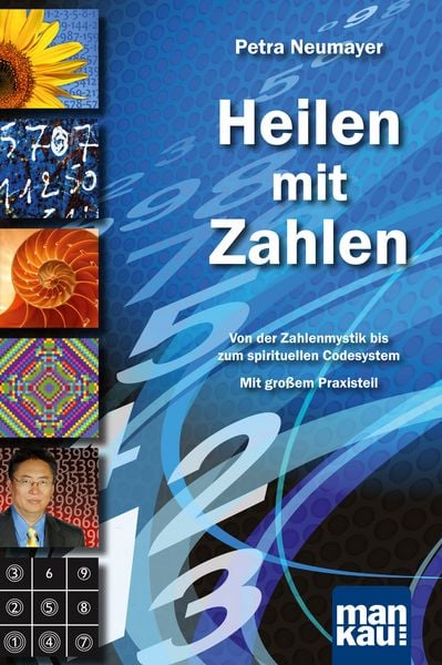 Produktbild: Heilen mit Zahlen. Von der Zahlenmystik bis zum spirituellen Codesystem