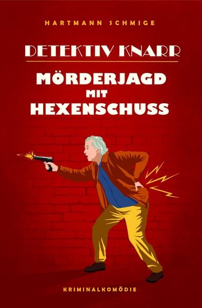 Produktbild: Detektiv Knarr: M&ouml;rderjagd mit Hexenschuss