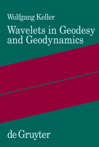 Produktbild: Wavelets in Geodesy and Geodynamics
