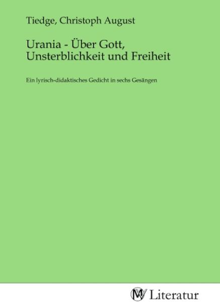 Produktbild: Urania - &Uuml;ber Gott, Unsterblichkeit und Freiheit