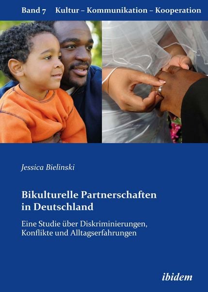 Bikulturelle Partnerschaften in Deutschland, Taschenbuch von Jessica Bielinski, Ibidem, 9783838202990