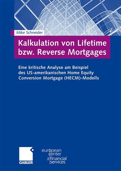 Produktbild: Kalkulation von Lifetime bzw. Reverse Mortgages
