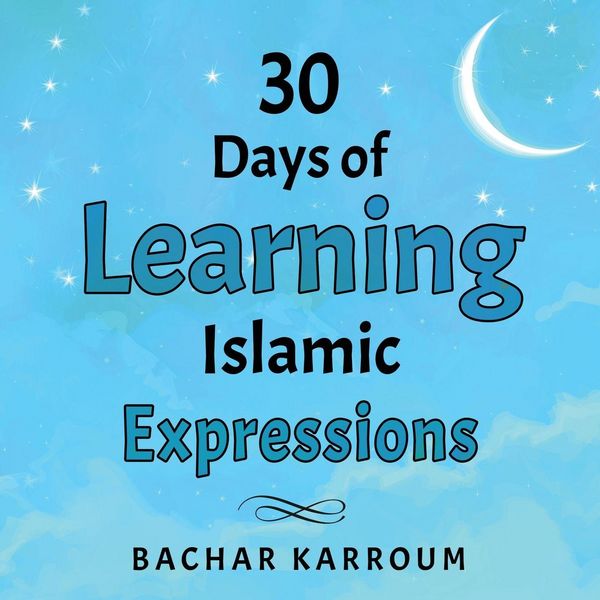 Produktbild: 30 Days of Learning Islamic Expressions