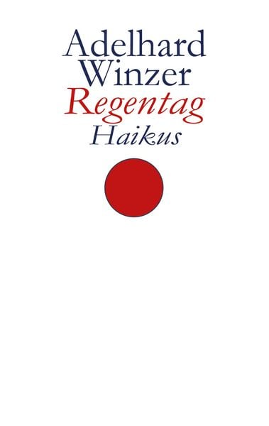 Regentag, Taschenbuch von Adelhard Winzer, BoD – Books on Demand, 9783751908030
