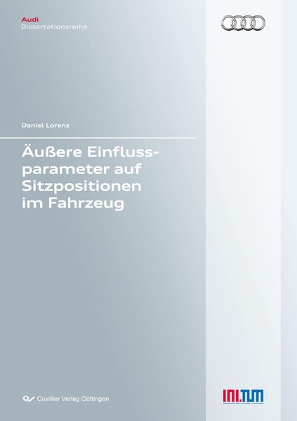 Produktbild: &Auml;u&szlig;ere Einflussparameter auf Sitzpositionen im Fahrzeug