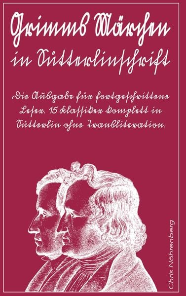 Produktbild: Grimms M&auml;rchen in S&uuml;tterlinschrift