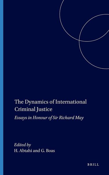 Produktbild: The Dynamics of International Criminal Justice