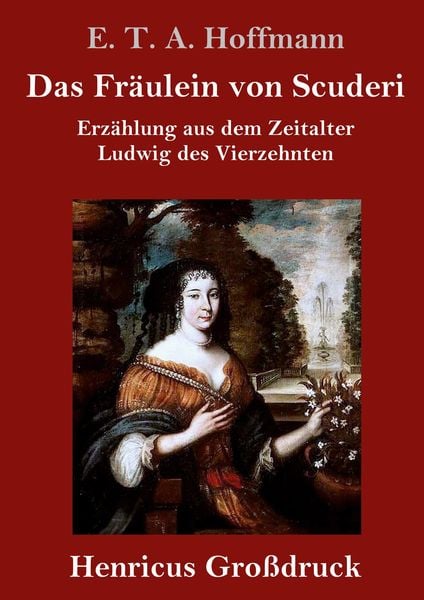 Produktbild: Das Fräulein von Scuderi (Großdruck)