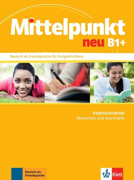 Mittelpunkt. Intensivtrainer B1+