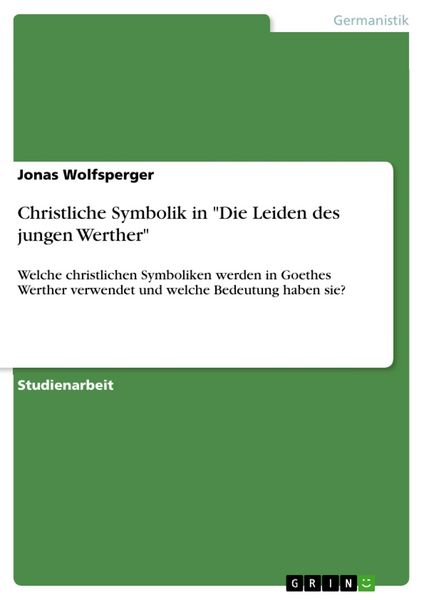 Produktbild: Christliche Symbolik in "Die Leiden des jungen Werther"