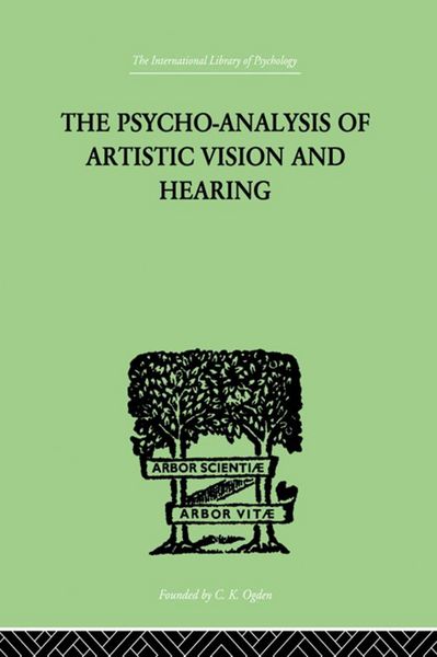 Produktbild: The Psycho-Analysis Of Artistic Vision And Hearing
