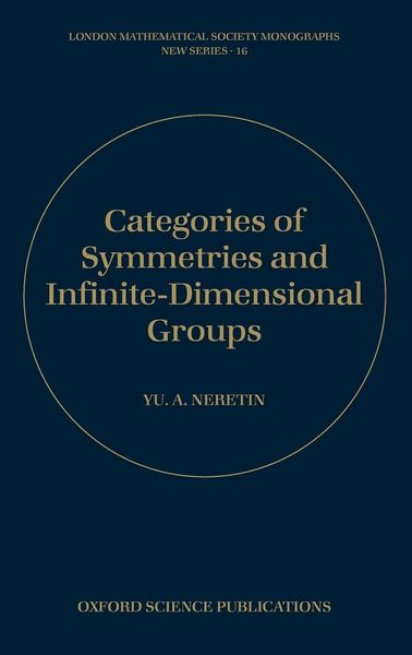 Produktbild: Categories of Symmetries and Infinite-Dimensional Groups