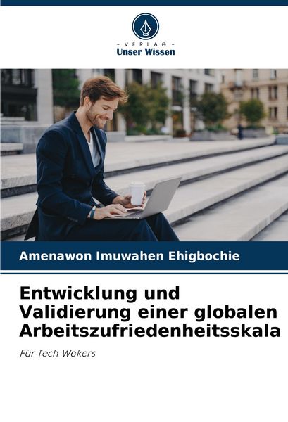 Produktbild: Entwicklung und Validierung einer globalen Arbeitszufriedenheitsskala