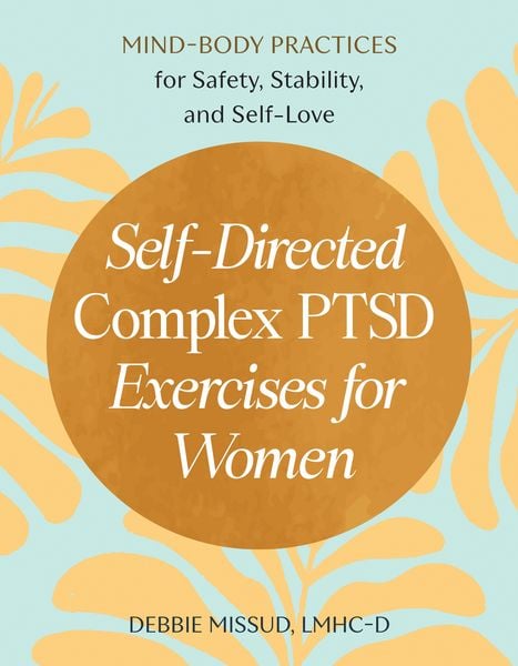 Produktbild: Self-Directed Complex PTSD Exercises for Women