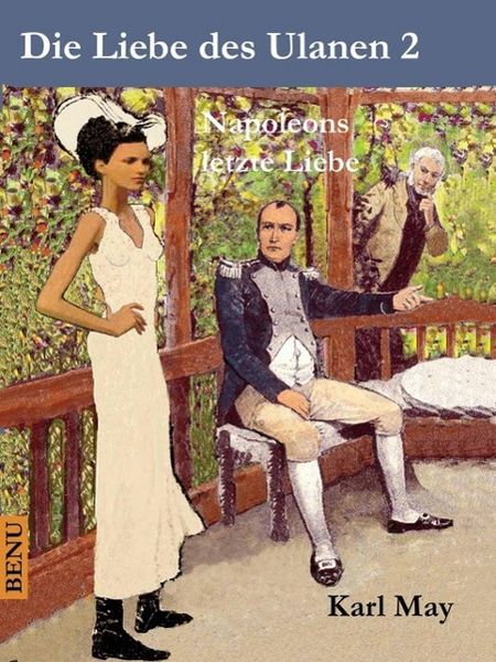 Produktbild: Die Liebe des Ulanen 2 Napoleons letzte Liebe
