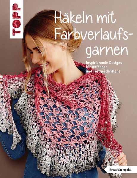 Produktbild: H&auml;keln mit Farbverlaufsgarnen