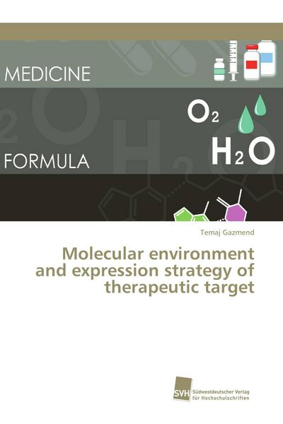 Produktbild: Molecular environment and expression strategy of therapeutic target