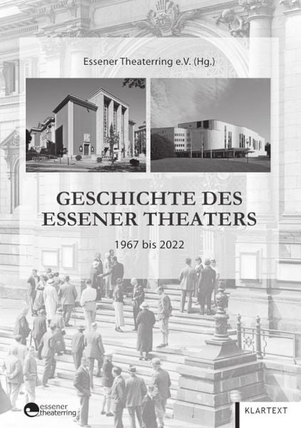 Produktbild: Geschichte des Essener Theaters 1967 bis 2022