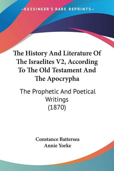 Produktbild: Battersea, C: History And Literature Of The Israelites V2, A