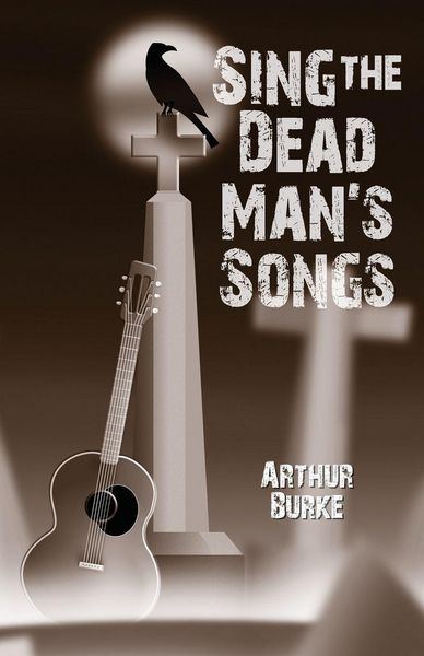 Produktbild: Sing the Dead Man's Songs