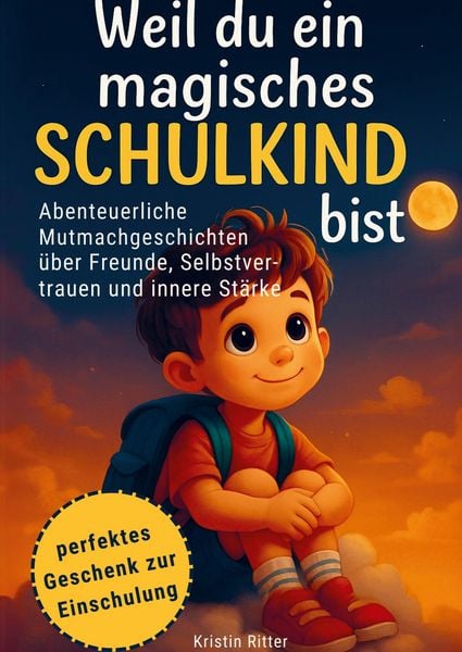 Produktbild: Weil du ein magisches Schulkind bist